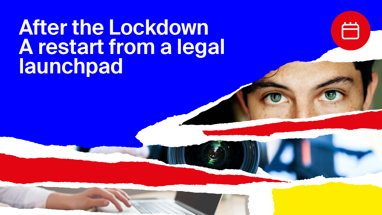 After the lockdown: A restart from a legal launchpad